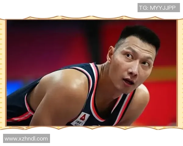 易建联:从篮球场上的传奇到中国体育的精神象征之路 易建联:从篮球场上的传奇到中国体育的精神象征之路