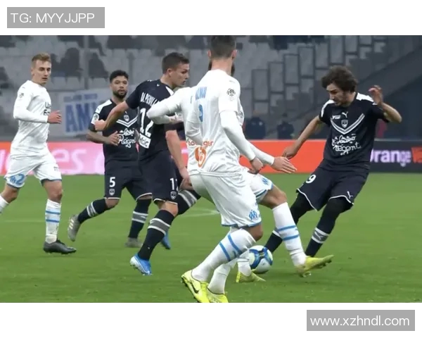 波尔多与马赛精彩对决结果揭晓双方表现各有千秋 波尔多与马赛精彩对决结果揭晓双方表现各有千秋